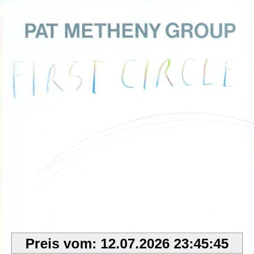 Pat Metheny Group The First Circle