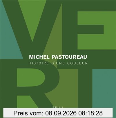 Vert : histoire d'une couleur