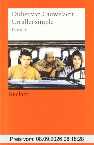 Un aller simple: Roman. (Fremdsprachentexte)