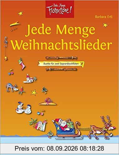 Jede Menge Weihnachtslieder, für zwei Sopranblockflöten