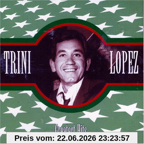 Trini Lopez Greatest Hits