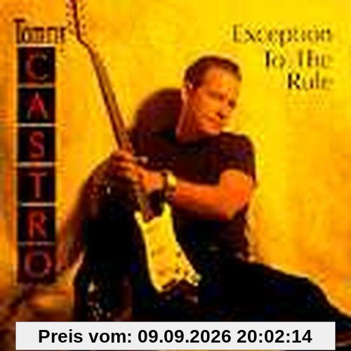 Tommy Castro Exception To The Rule