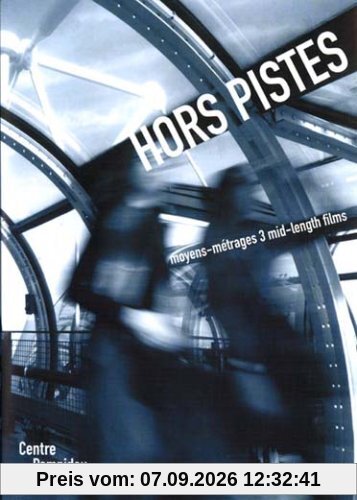 Hors Pistes Vol. 1 - Moyens-Metrages 3