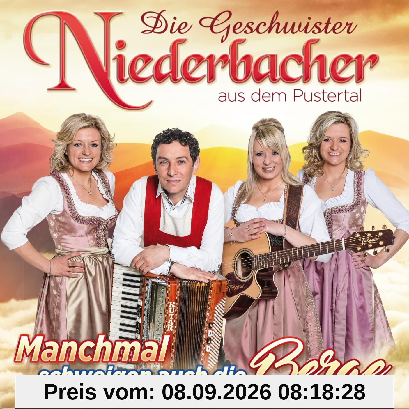 Die Geschwister Niederbacher - Manchmal schweigen auch die Berge