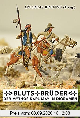 Blutsbrüder – Der Mythos Karl May im Diorama
