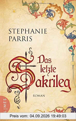Das letzte Sakrileg: Roman
