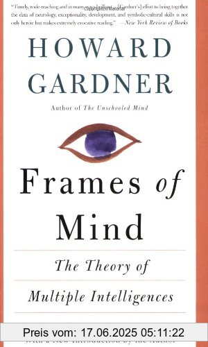 Binding : Taschenbuch, Edition : Anniversary., Label : Basic Books, Publisher : Basic Books, NumberOfItems : 1, medium : Taschenbuch, numberOfPages : 496, publicationDate : 1993-03-31, authors : Howard Gardner, languages : english, ISBN : 0465025102