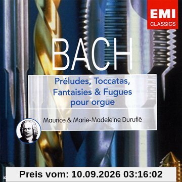 Preludes, Toccatas, Fantaisies & Fugues pour orgue