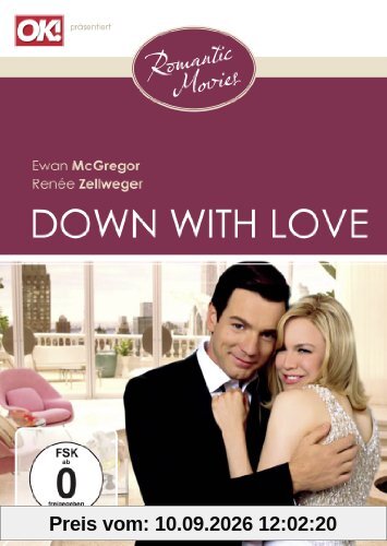 Down with Love - Zum Teufel mit der Liebe! (Romantic Movies)