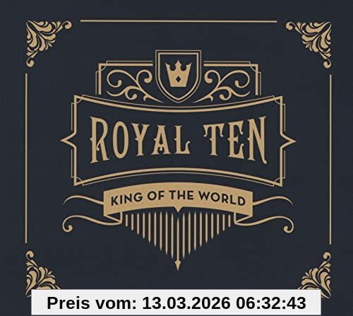King of the World Royal Ten