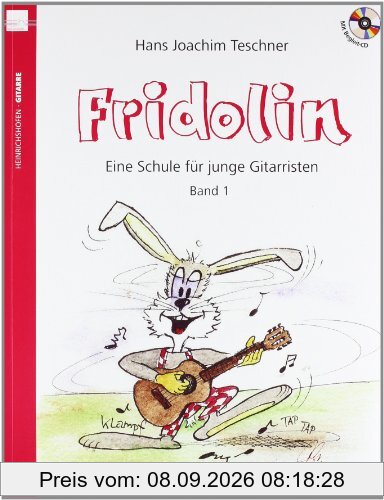 Fridolin: Eine Schule für junge Gitarristen. Band 1 mit CD