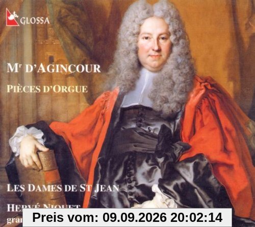 H. Niquet Jacques André François D'Agincour, Feste De Pentecoste Au Couvent Des Visitandines / Orgelwerke