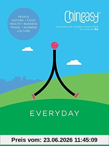 ShaoLan Chineasy Everyday , The World Of Chinese Characters