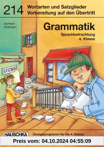 Grammatik. Sprachbetrachtung 4. Klasse. Einfache Wortarten und Satzglieder