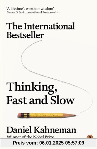 Thinking, Fast and Slow