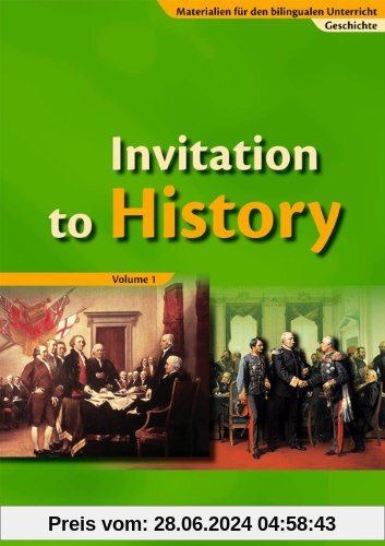 Materialien für den bilingualen Unterricht - Geschichte: Ab 7. Schuljahr - Invitation to History - Volume 1: From the Am
