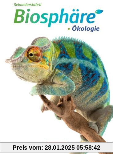 Biosphäre Sekundarstufe II - Themenbände - Westliche Bundesländer: Ökologie: Schülerbuch