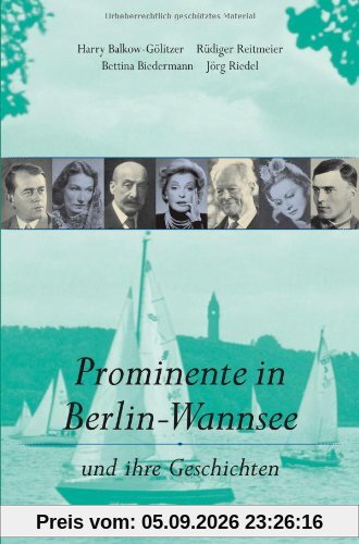 Prominente in Berlin-Wannsee: Und ihre Geschichten