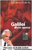 Galilei Divin Uomo