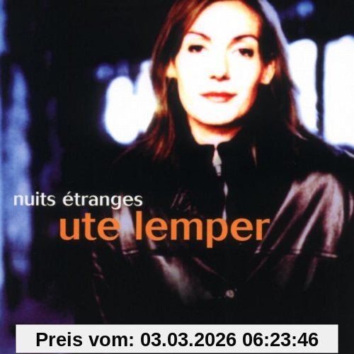 Ute Lemper Nuits Etranges