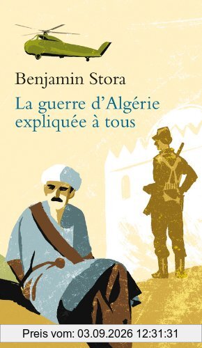 La guerre d'Algérie expliquée à tous