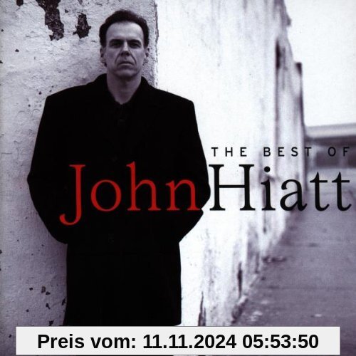 The Best of John Hiatt