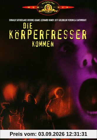 Die Körperfresser kommen
