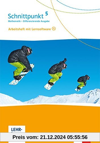 Schnittpunkt Mathematik / Differenzierende Ausgabe ab 2017: Schnittpunkt Mathematik / Arbeitsheft mit Lösungsheft und Le