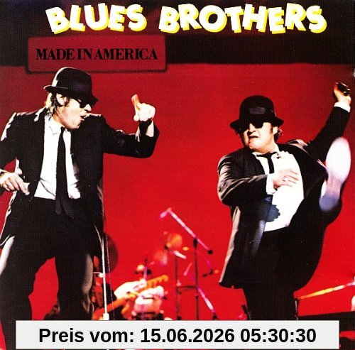 Blues Brothers Made In America