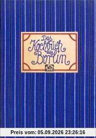 Das Kochbuch aus Berlin