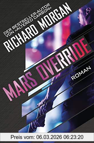 Richard Morgan Mars Override, Roman