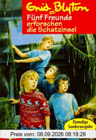 Fünf Freunde erforschen die Schatzinsel (Bd. 1). ( Ab 10 J.).