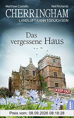 Cherringham - Das vergessene Haus: Landluft kann tödlich sein