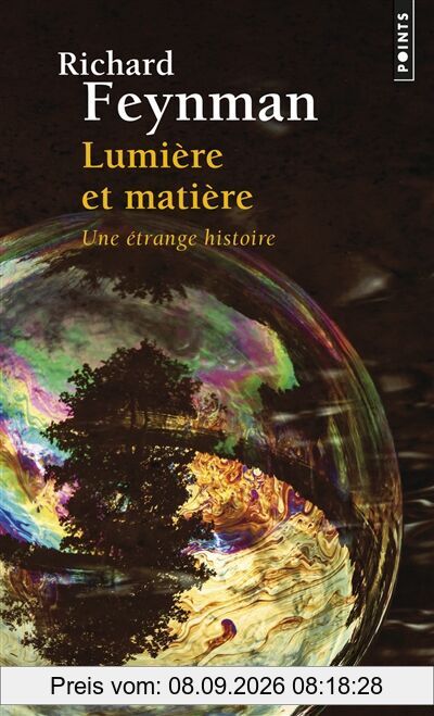 Lumière et matière : une étrange histoire