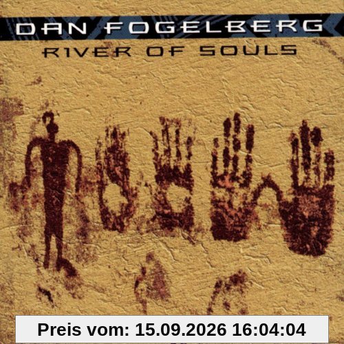Dan Fogelberg River Of Souls