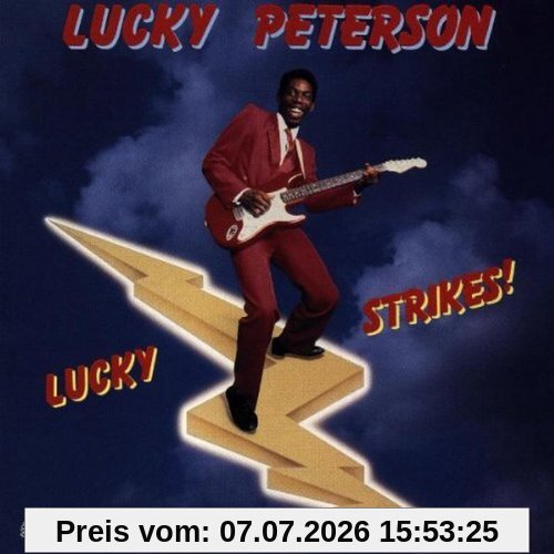 Lucky Peterson Lucky Strikes!