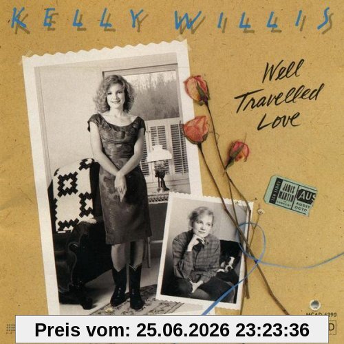 Kelly Willis Well Traveled Love