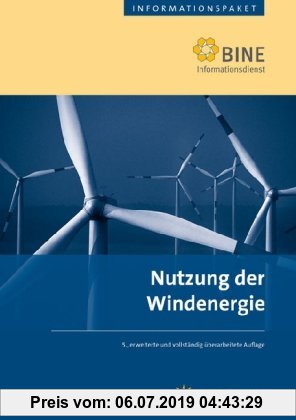 Gebr. - Nutzung der Windenergie: Stand: 2007.