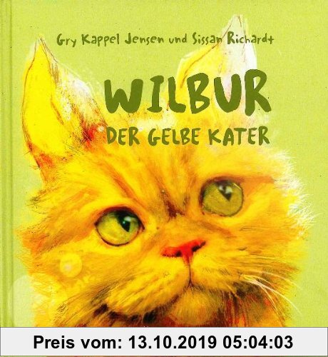 Gebr. - Wilbur: Der Gelbe Kater