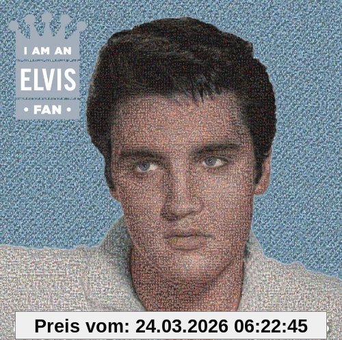 I am An Elvis Fan