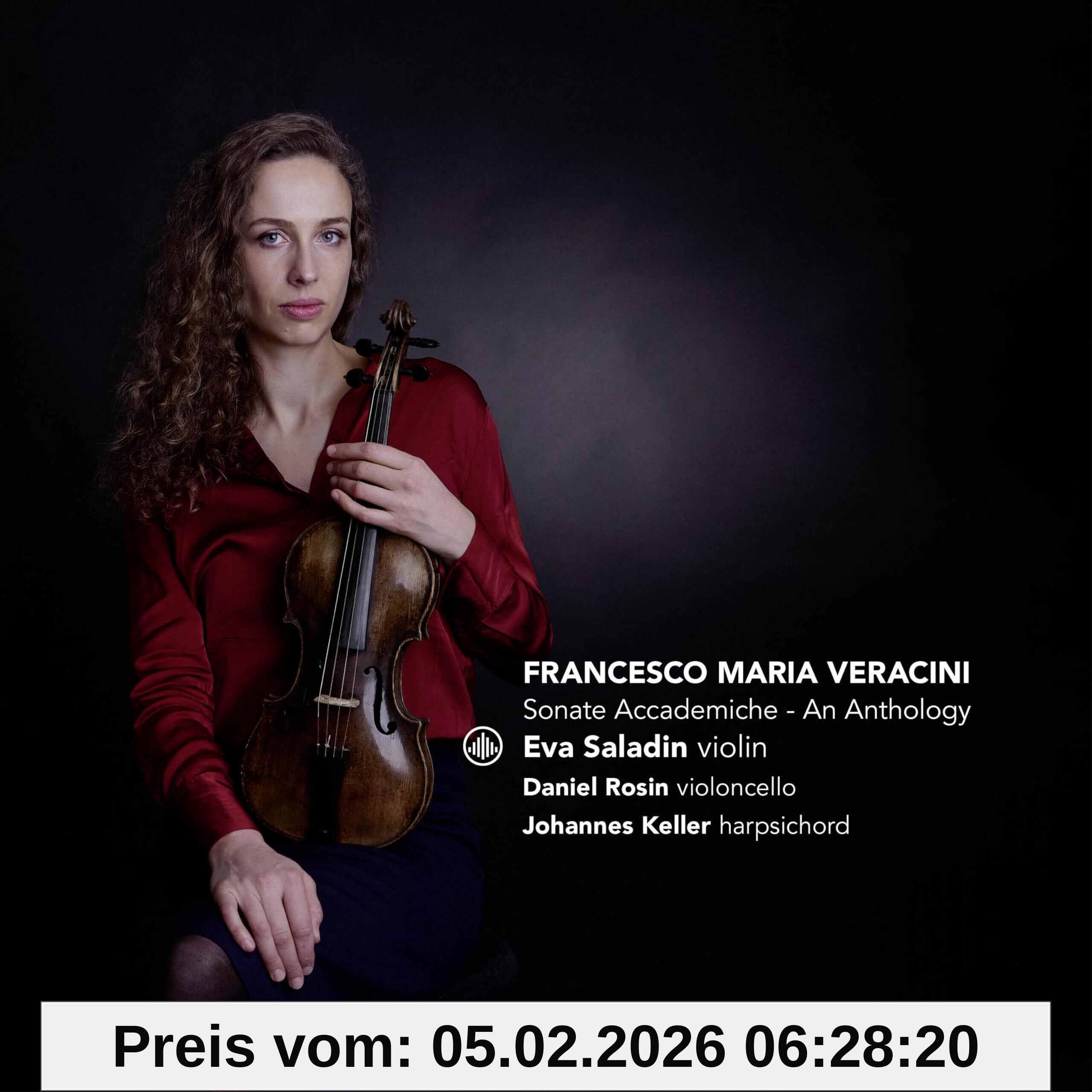 Saladin, Eva & Daniel Rosin & Johannes Keller Francesco Maria Veracini, Sonate Accademiche - An