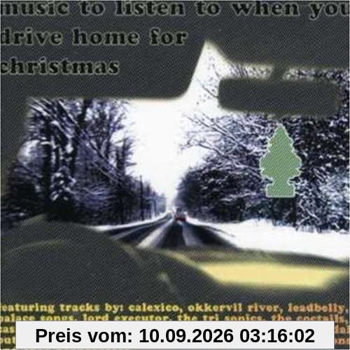 Music To Listen To When You Drive Home For Christmas