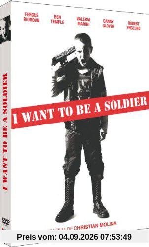 I want to be a soldier [FR Import]