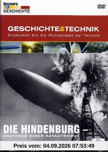 Die Hindenburg - Anatomie einer Katastrophe