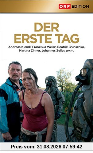 Der erste Tag