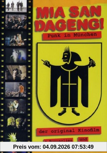 Mia San Dageng! - Punk in München