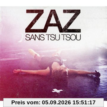 Sans Tsu Tsou [Live Tour]