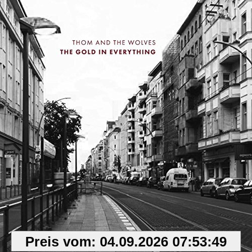 The Gold in Everything