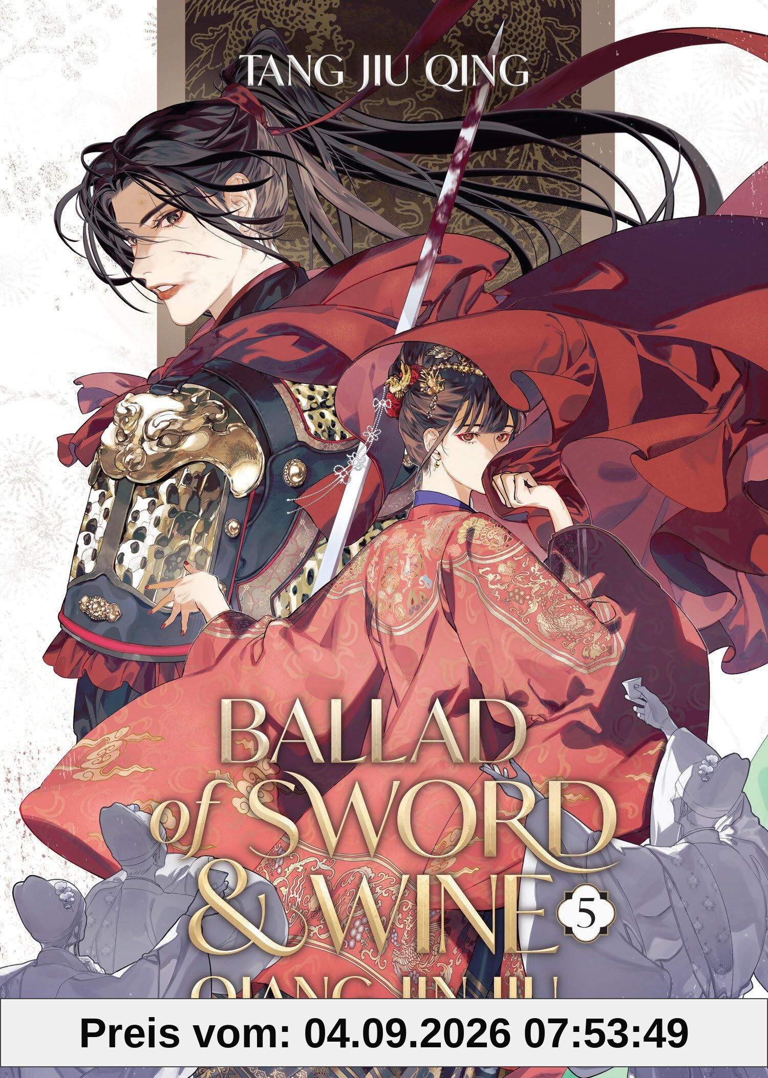 Ballad of Sword and Wine: Qiang Jin Jiu (Novel) Vol. 5