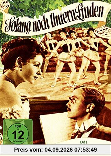 Solang noch Untern Linden - Das melodiensprühende Leben Walter Kollos
